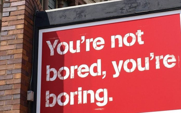 Boring!