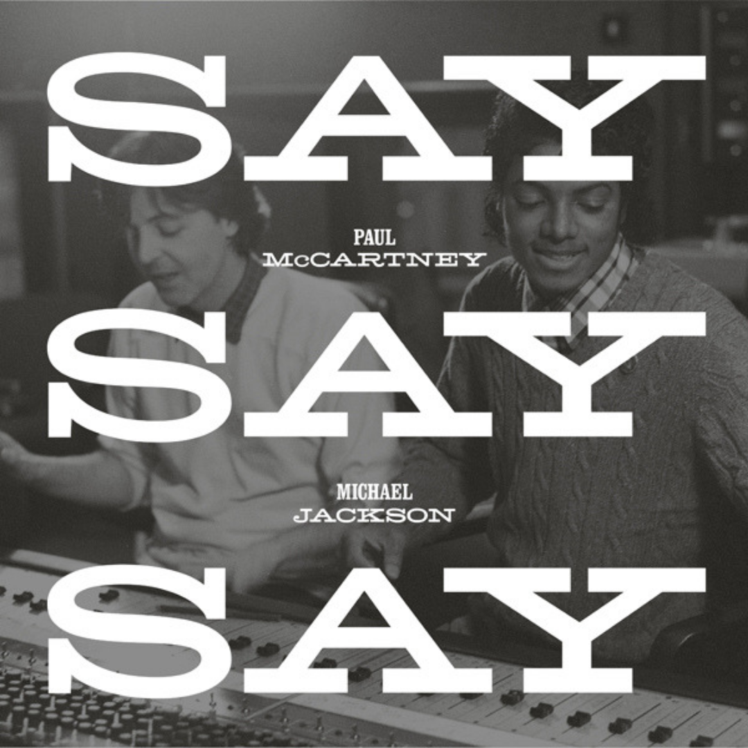 Say Say Say