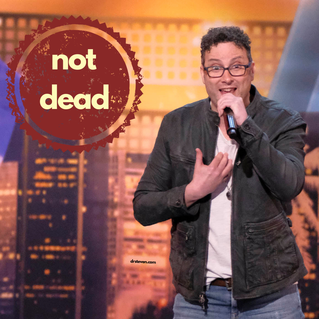 Not Dead