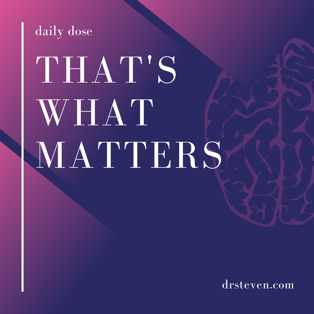 That's What Matters