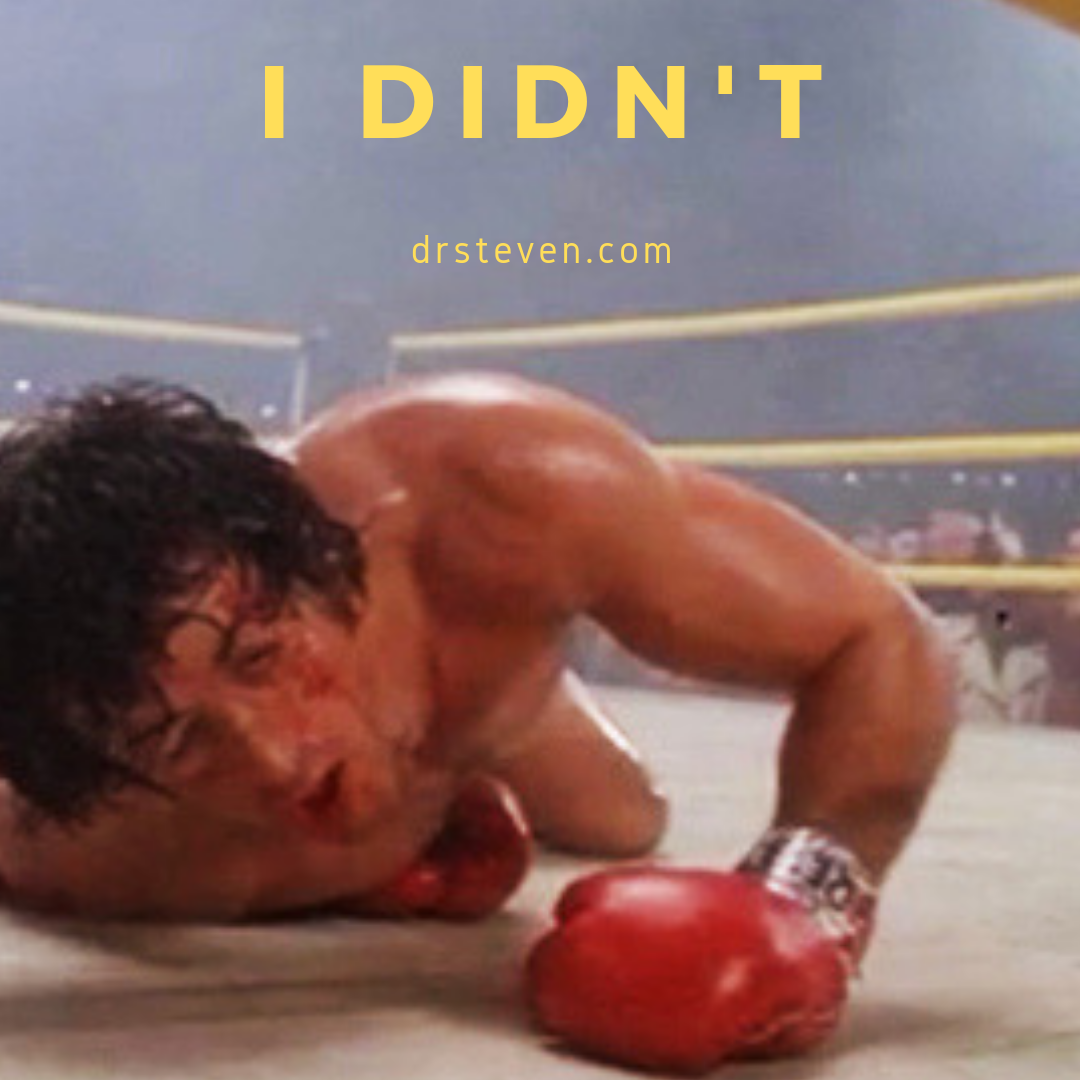 I Didn't