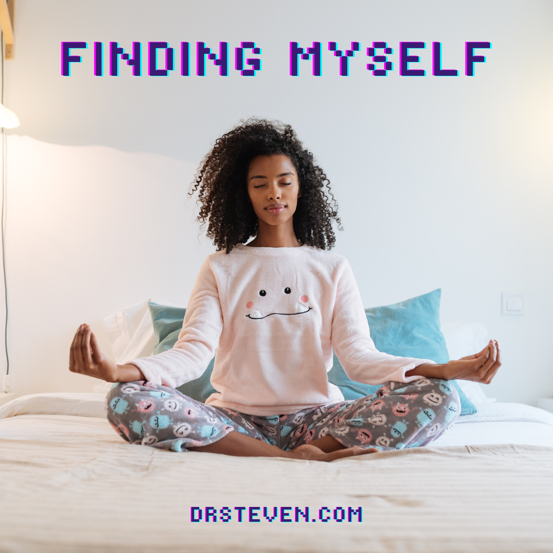 Finding Myself
