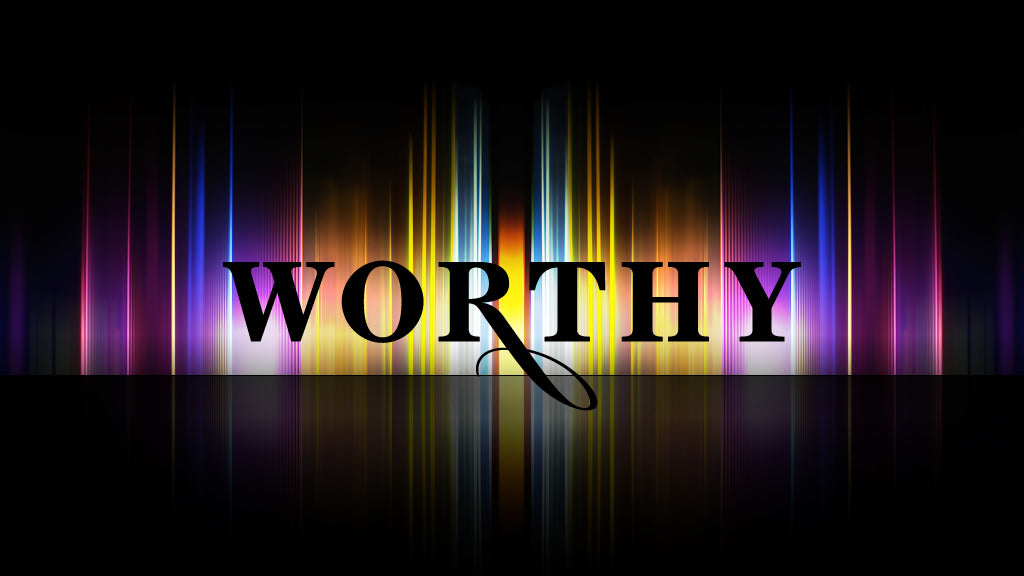 Worthy