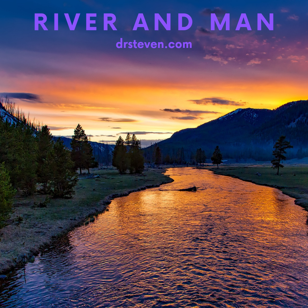 River and Man