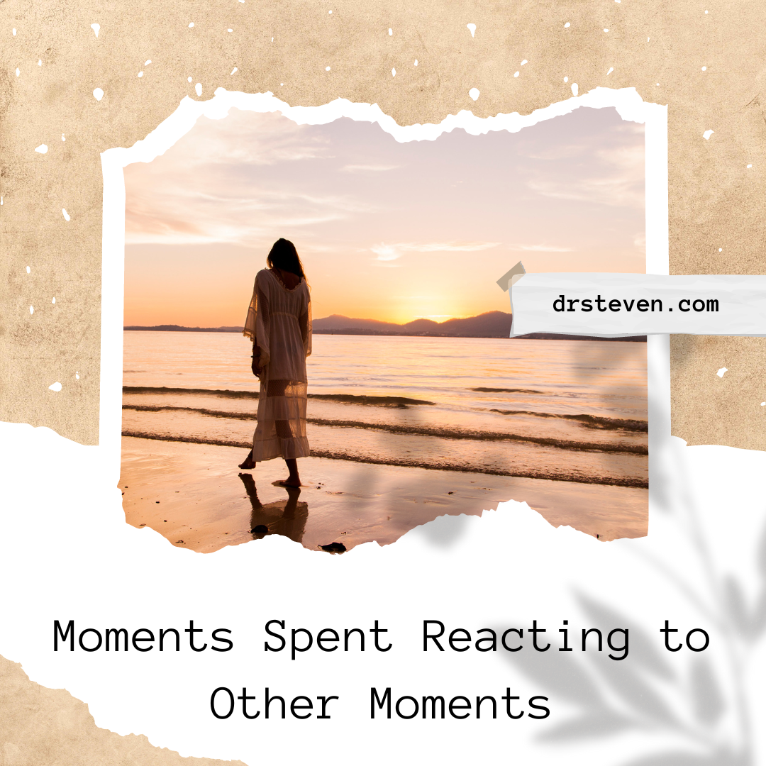 Moments Spent Reacting to Other Moments