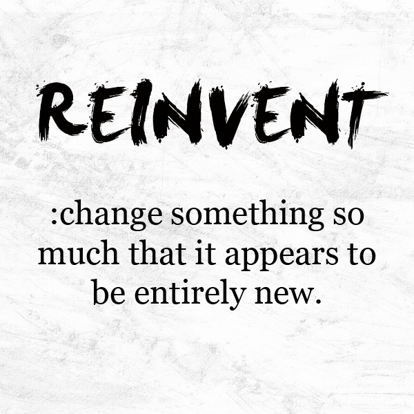 Return on Reinvention