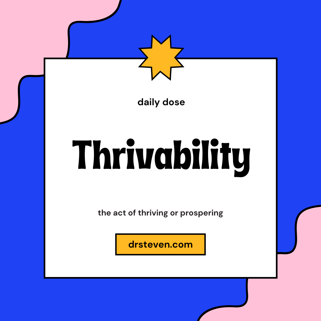 Thrivability