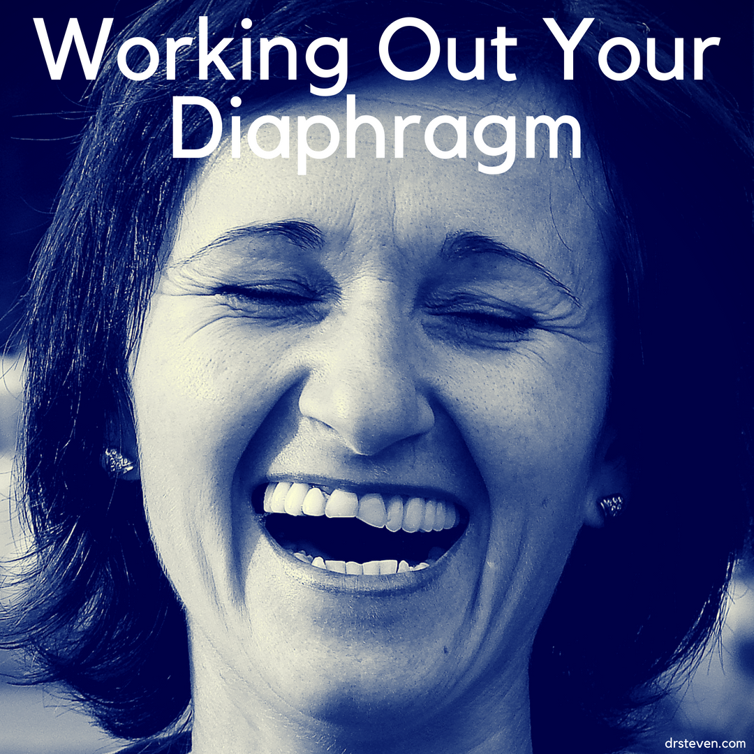 Working Out Your Diaphragm