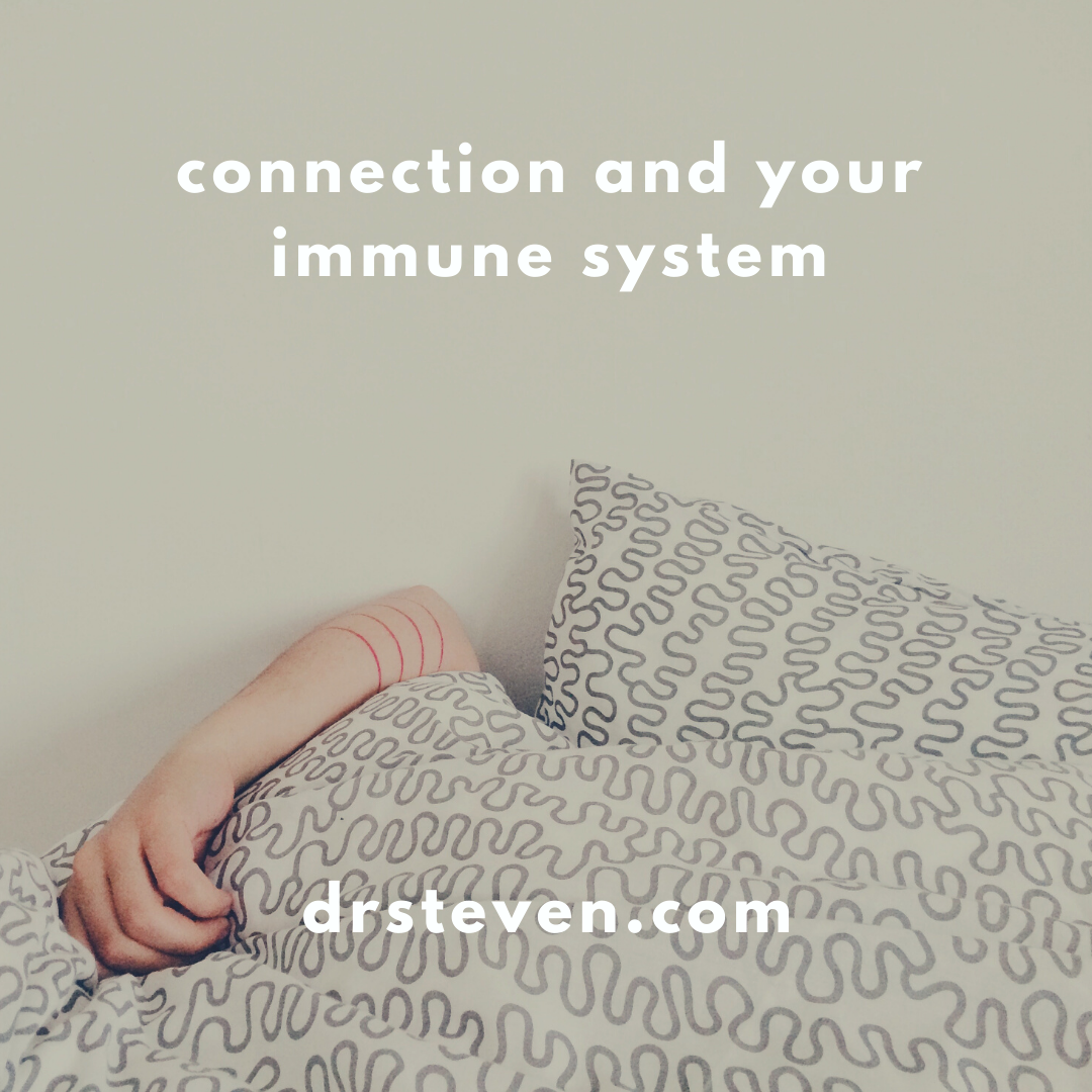 Connection and Your Immune System