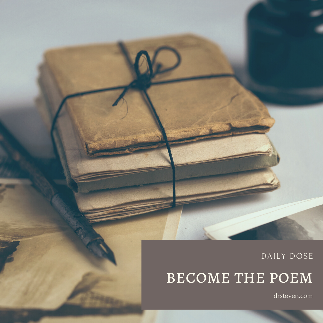 Become the Poem