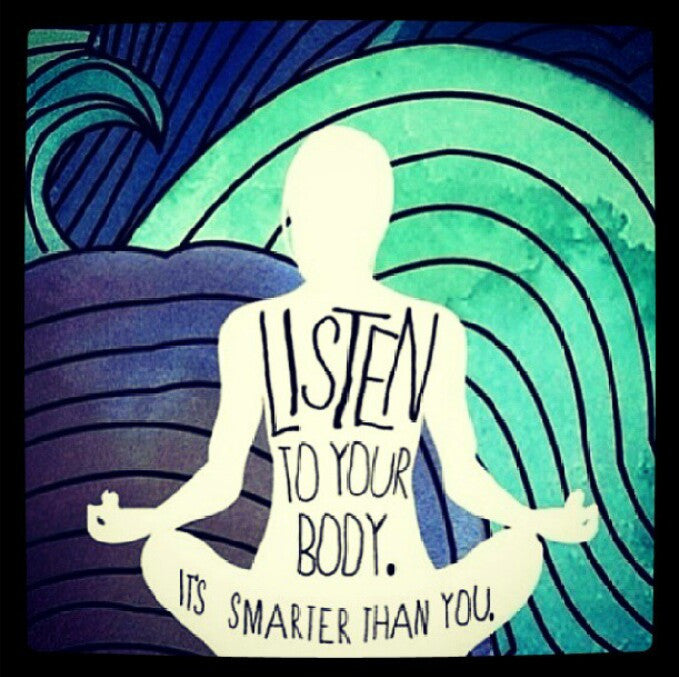 How to Listen to Your Body: It's Smarter Than You