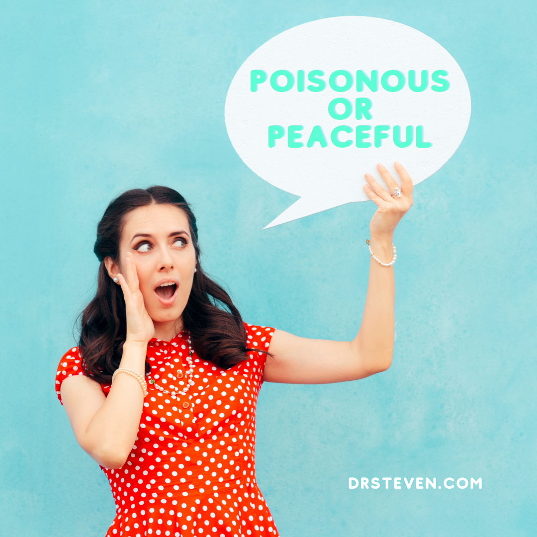 Poisonous or Peaceful