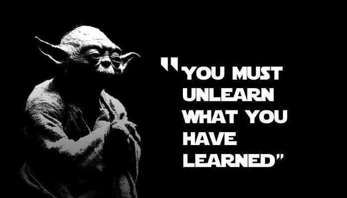 I Must Unlearn What I Have Learned
