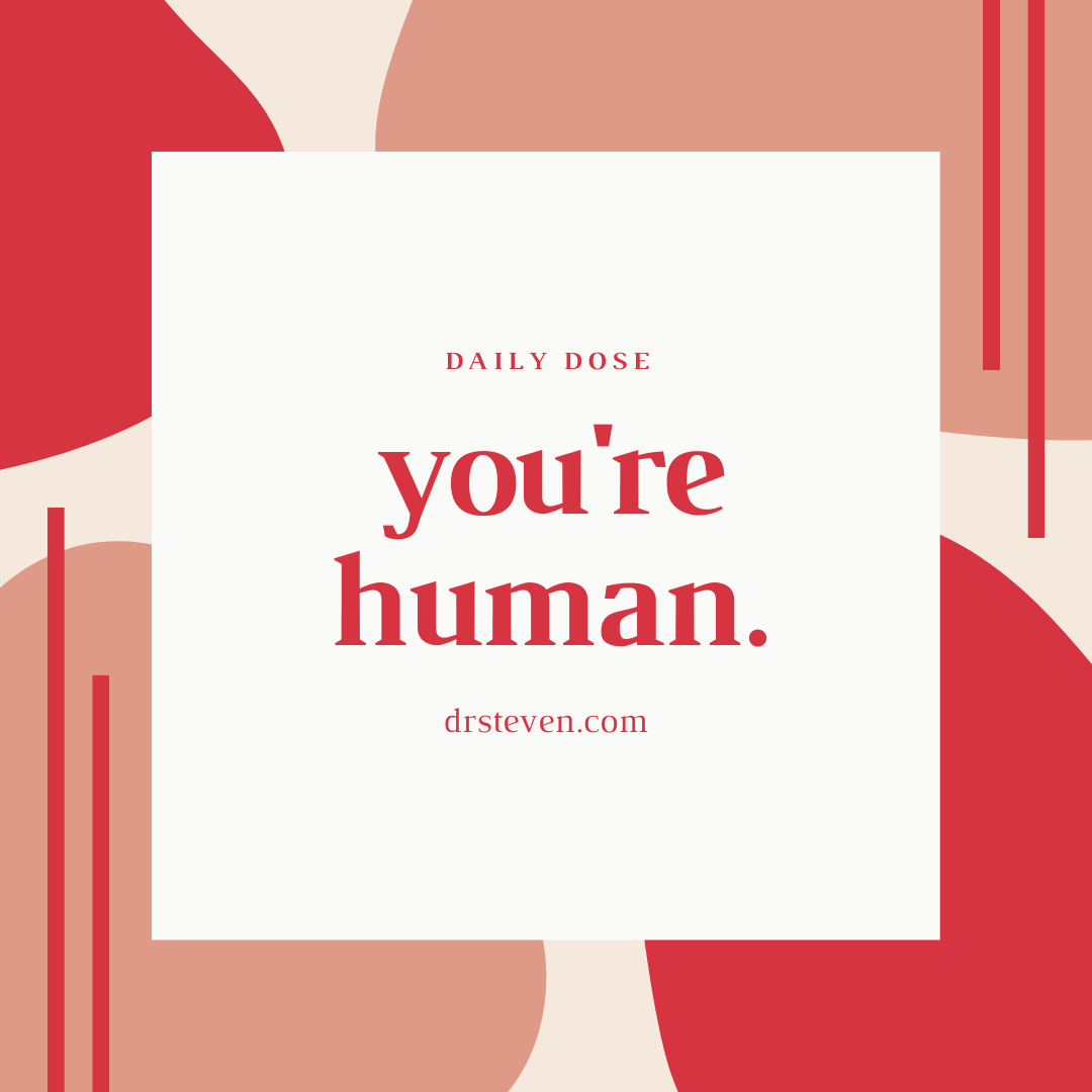 You're Human